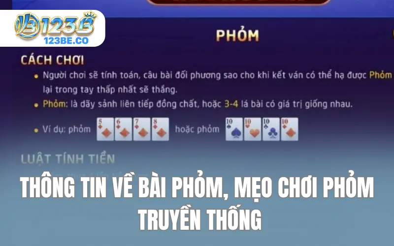 Thông tin về bài Phỏm, mẹo chơi Phỏm truyền thống